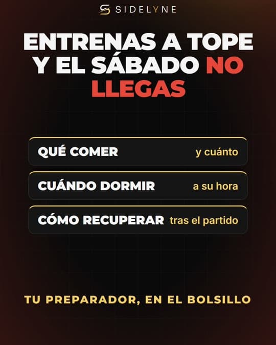Entrenas a tope y el sábado no llegas